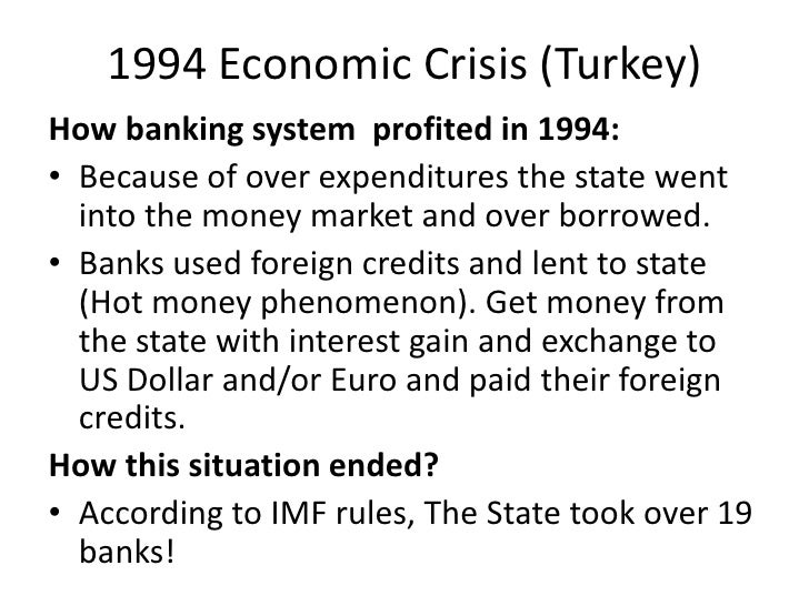 Turkish Economic Crises and IMF