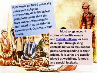 Turkish folk music | PPTX