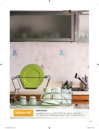 55 
ERSIN BALTALI 
export@tekno-tel.com.tr |+90 212 659 16 50 | Aykosan Sanayi Sitesi 
4’lu A Blok No:251 34490 Ikitelli, Istanbul, Turkey | www.tekno-tel.com.tr 
55 
KATALOG_01.indd 55 05/09/14 15:34 
 