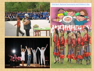 23rd April: National Sovereignty and Children's Day
