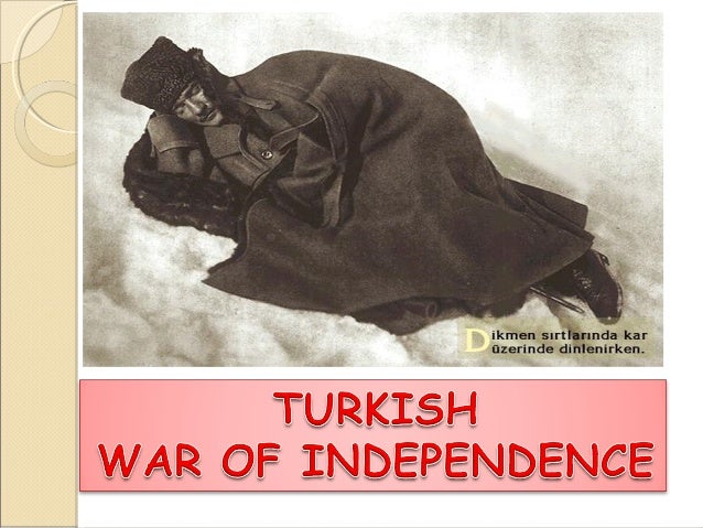 Turkish War Of Independence