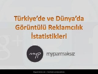 Myparmaksiz.com > Facebook.com/pazarlama

 