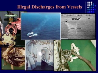 Illegal Discharges from Vessels

 