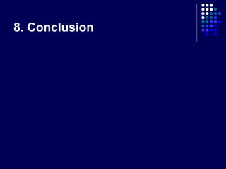 8. Conclusion

 