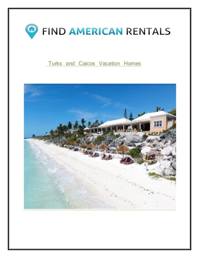 Turks and Caicos Vacation Homes
 
