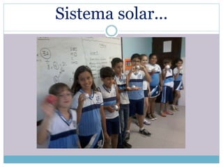 Sistema solar... 
 