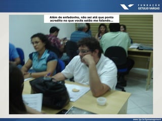 Além de enfadonho, não sei até que ponto
acredito no que vocês estão me falando...
 