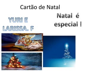 Cartão de Natal
 