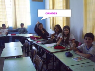 OPINIÕES 