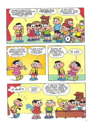 Turma da Mônica - "Pela ética e cidadania"