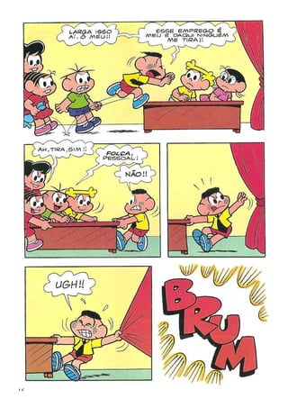 Turma da Mônica - "Pela ética e cidadania"