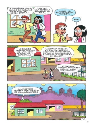 Turma da Mônica - "Pela ética e cidadania"