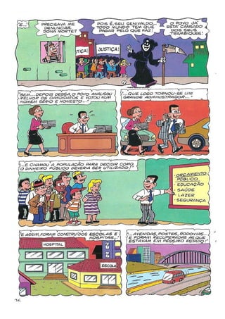 Turma da Mônica - "Pela ética e cidadania"