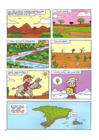 Turma da Mônica - "Pela ética e cidadania"