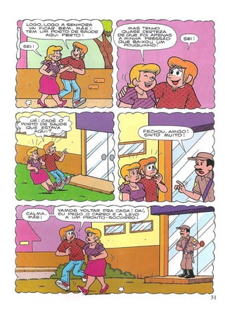 Turma da Mônica - "Pela ética e cidadania"