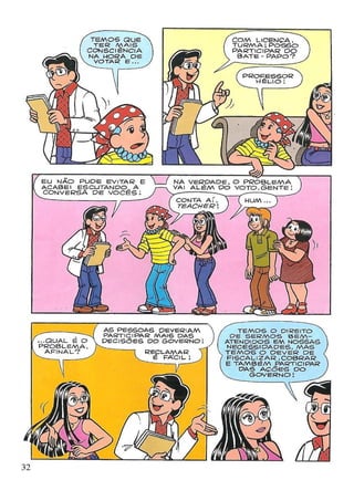 Turma da Mônica - "Pela ética e cidadania"