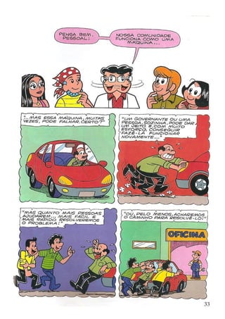 Turma da Mônica - "Pela ética e cidadania"