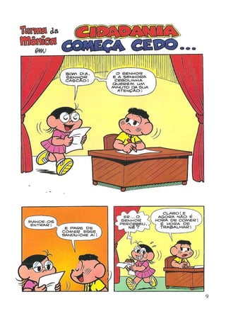 Turma da Mônica - "Pela ética e cidadania"