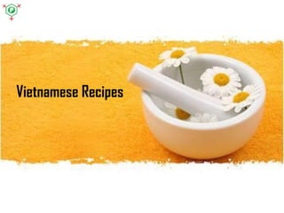 Vietnamese Recipes
 