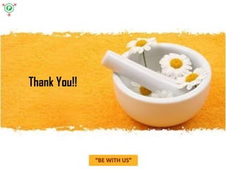 Thank You!!
“BE WITH US”
 