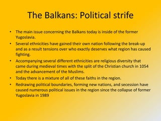 Turmoil In The Balkans