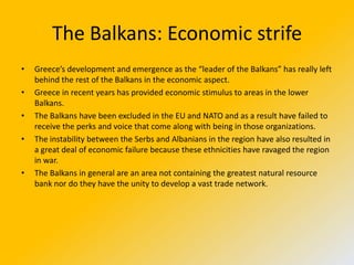 Turmoil In The Balkans