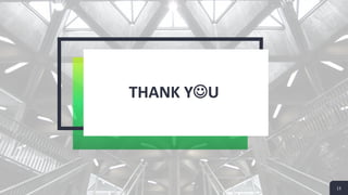 THANK YU
13
 