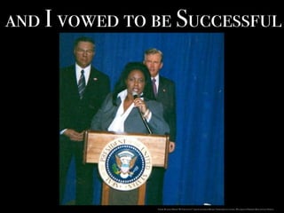 and I vowed to be Successful
Turner, M. (2011). [Photo] “My Voice Counts” taken by my husband Michael Turner while on vacation. [Wax images of President Bush and Colin Powell].
 