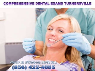 Dentist Turnersville NJ - Turnersville Dentist | PPTX