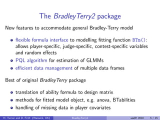 BradleyTerry2: Flexible Models for Paired Comparisons