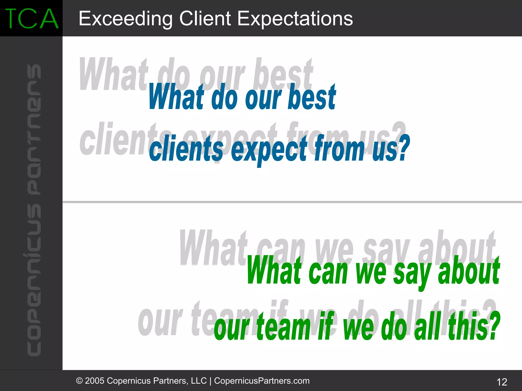 Turning Clients Into Advocates