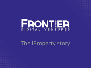 The iProperty story
 