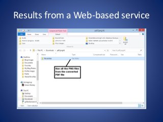 Results from a Web-based service 
 