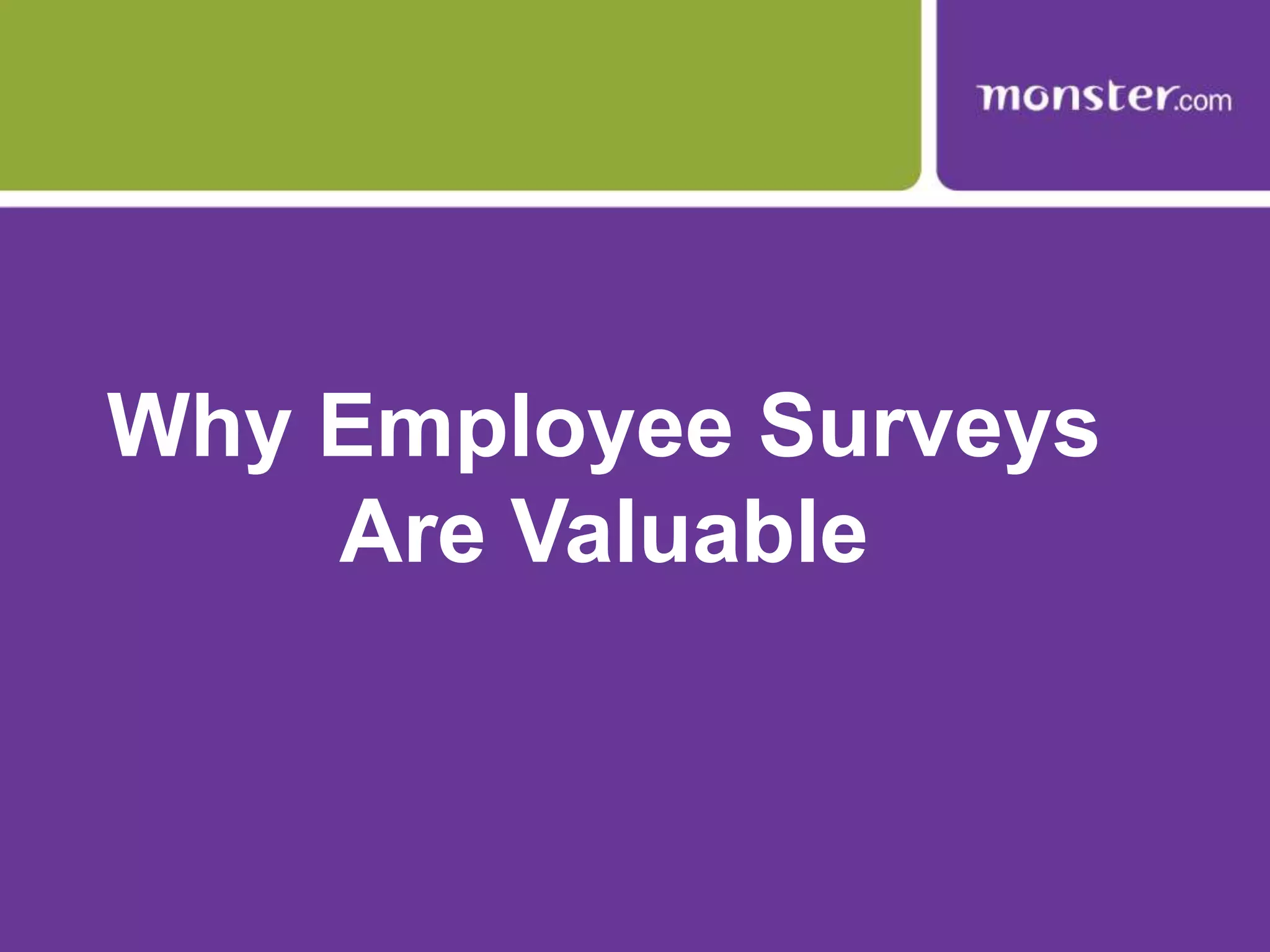 Why Employee Surveys Are Valuable