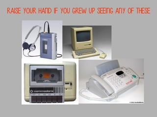 Raise your hand if you grew up seeing any of these

 