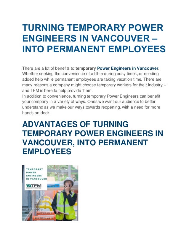 Turning temporary power engineers inbvancouver into permanent employees
