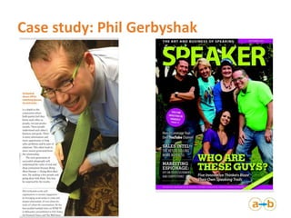 Case study: Phil Gerbyshak  