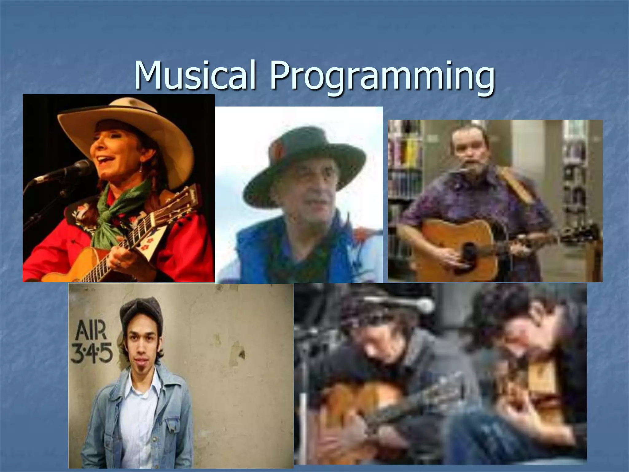 Musical Programming
 