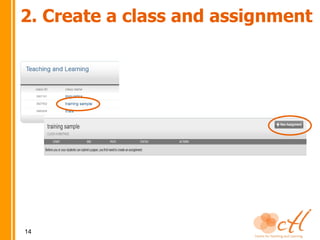 Involve students (e.g. submit themselves)