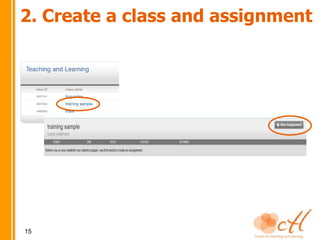 2. Create a class and assignment




15
 