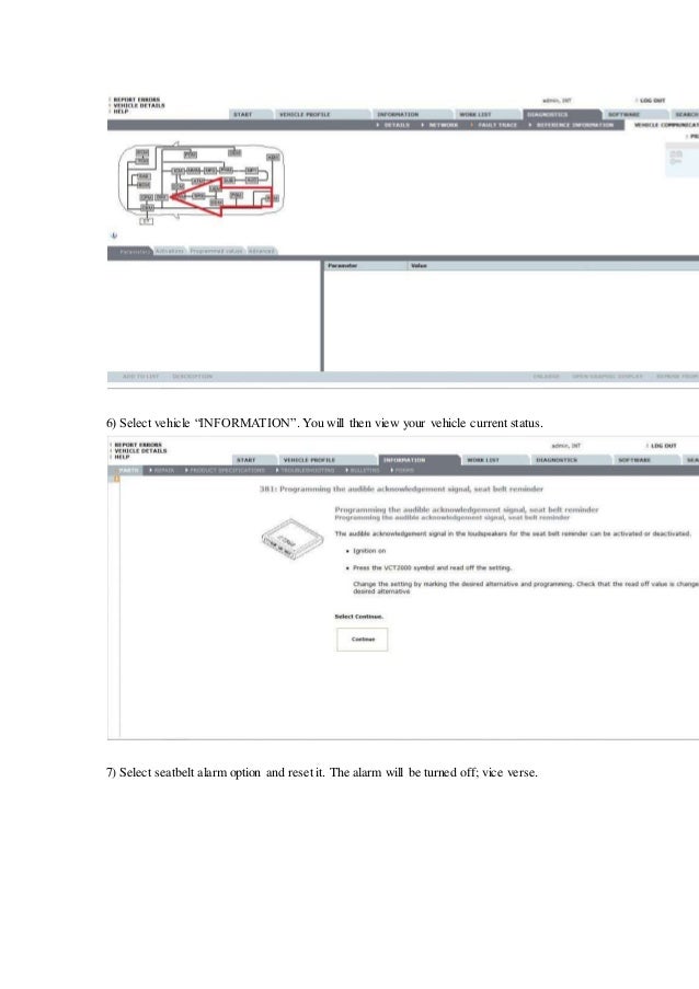 Turn onoff volvo seat belt alarm with vida dice diagnostic tool