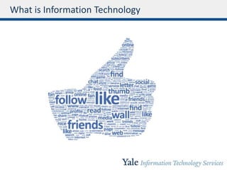 What is Information Technology
 
