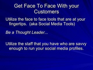 Turn your social media connections into face to