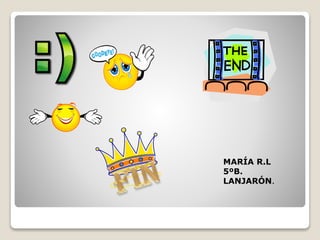 MARÍA R.L
5ºB.
LANJARÓN.
 