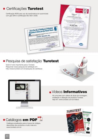 Certificações Turotest
Certificação INOR para uso de manômetros em automóveis                                                                                                    
com gás GNV e Certificação ISO 9001:2008.
                                                                                                                                                                       

                                                                                                                 
                                                                                                                           
                                                                                                      
                                                                                                                                                    
                                                                                                                                                                                                  
                                                                                                                                                                                                                    
                                                                                                                                                                           

                                                                                                                                                                
                                                                                                                          
                                                                                                                                
                                                                                                                                  
                                                                                                                                                      
                                                                                                                                       
                                                                                                                                           
                                                                                                                          
                                                                                                                                             
                                                                                                                                                                             
                                                                                                                                                          

                                                                                                                                     ISO 9001:2008
                                                                                                                                               
                                                                                                                                                                         




                                                                                                                                 
                                                                                                       
                                                                                                               
                                                                                                                                  
                                                                                                                                                
                                                                                                                                                   
                                                                                                                                                                   
                                                                                                                                                                
                                                                                                                                                                
                                                                                                                                                   
                                                                                                                                                                   
                                                                                                                                               
                                                                                                                                                              
                                                                                                                                                                         

                                                                                     
                                                                                                        

                                                                                                                     
                                                                                                                 
                                                                                                          
                                                                                                                                          
                                                                                



                                                                                                                  
                                                                                        
                                                                                                             
                                                                                                                                                
                                                                                                                                                                                    
                                                                                                                        
                                                                                                               
                                                                                                                                          
                                                                                                                                                                                     
                                                                                                                                                                                                      
                                                                                                                                                                   
                                                                                                                                                                  
                                                                                                                                                               
                                                                                                                                                              
                                                                                                                                                          
                                                                                                                                         
                                                                                                                    
                                                                                                 
                                                                                                                   
                                                                                                

                                                                                                                                                          
                                                                                                                   
                                                                                                                     
                                                                                                                  
                                                                                                
                                                                                                                    
                                                                                                                                           




Pesquisa de satisfação Turotest
Você é muito importante para a Turotest.
Responda nossa pesquisa de satisfação em:
http://www.turotest.com.br/pesquisa-de-satisfacao




                                                         Vídeos Informativos
                                                         Há uma área com vídeos de dicas de montagem,
                                                         instalação e utilização de produtos Turotest.
                                                         Veja em: www.turotest.com.br/videos




Catálogos em PDF
Catálogos atualizados para a busca de códigos,
descrições dos produtos e muito mais em:
www.turotest.com.br




50
 