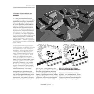 Perspektywa zespołu
Poniżej: istniejące osiedle i plan projektowanego zespołu




Architekt wobec przestrzeni
romskiej

Cz...