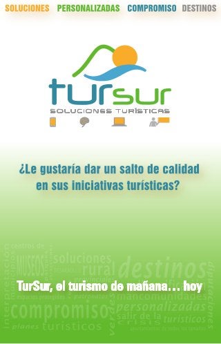 TurSur ¿Qué somos y qué hacemos?