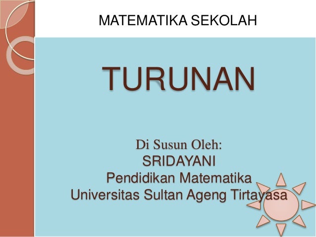 Materi Turunan Materi Turunan
