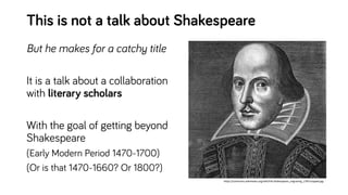 What Shakespeare Taught Us About Visualization and Data Science Slide 11