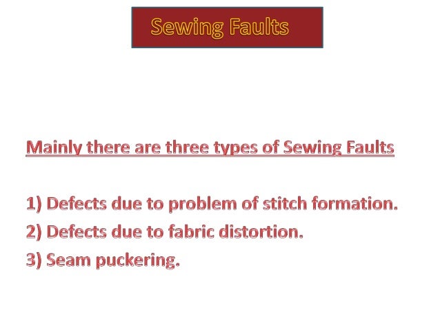 Defects Due to Problem of Stitch Formation in Apparel Industry